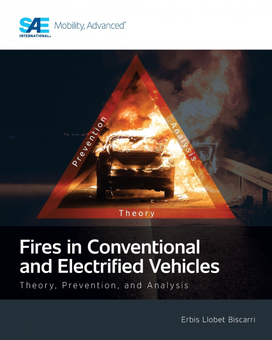 Fires in Conventional and Electrified Vehicles