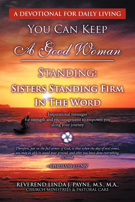 You Can Keep A Good Woman Standing
