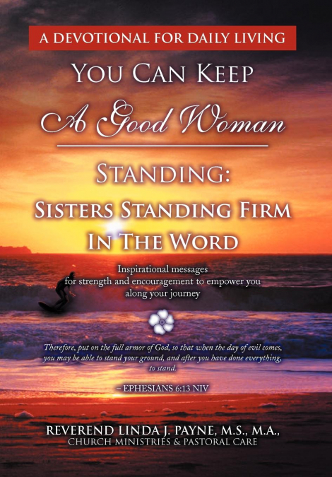 You Can Keep A Good Woman Standing