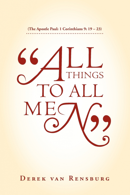 'All Things To All Men'