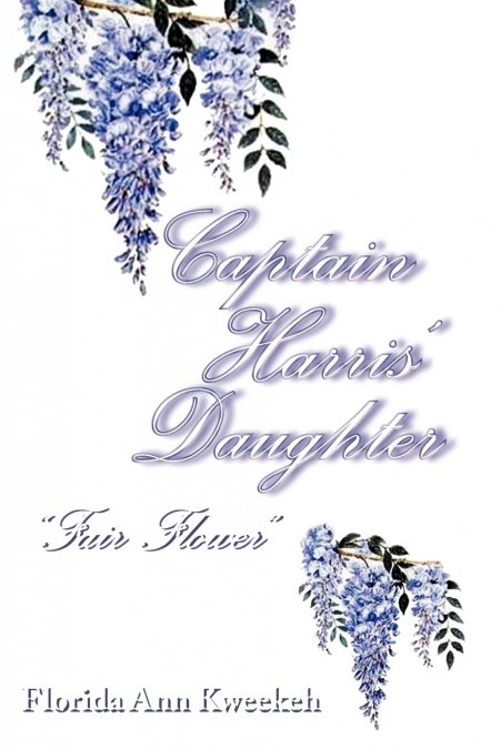 Captain Harris’ Daughter