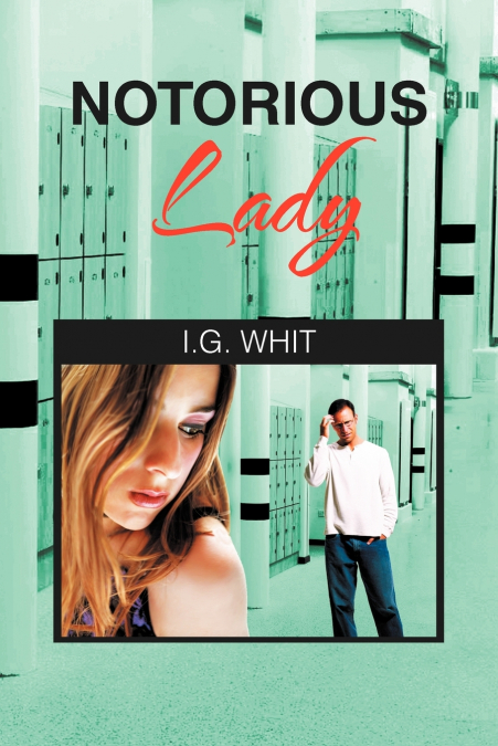 Notorious Lady
