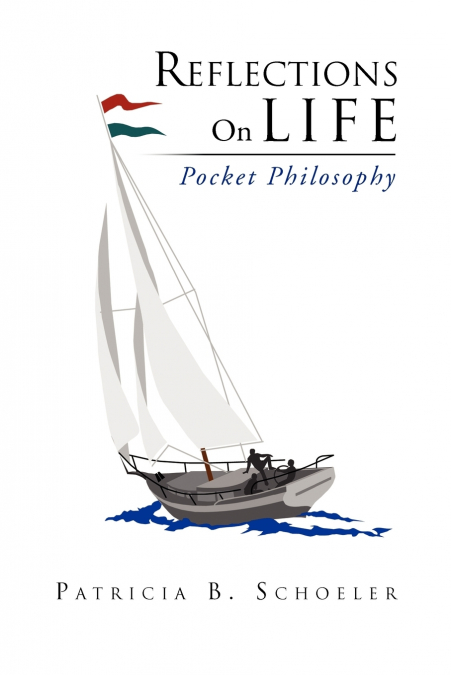 Reflections On Life