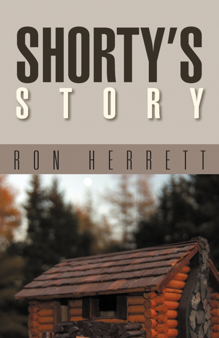 Shorty’s Story