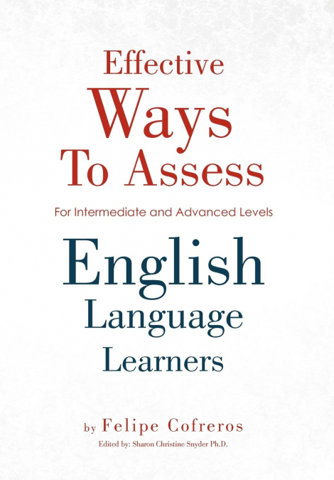 Effective Ways to Assess English Language Learners