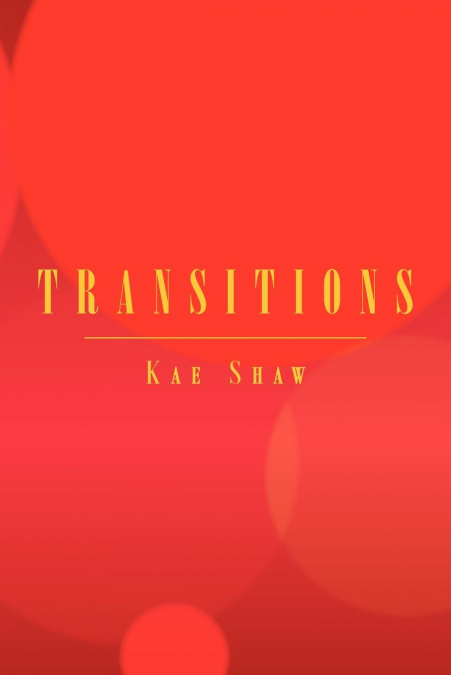 Transitions