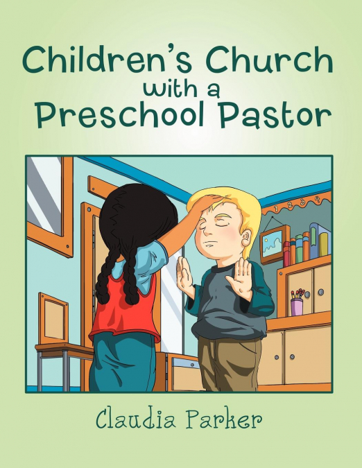 Children’s Church with a Preschool Pastor