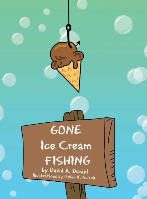 Gone Ice Cream Fishing