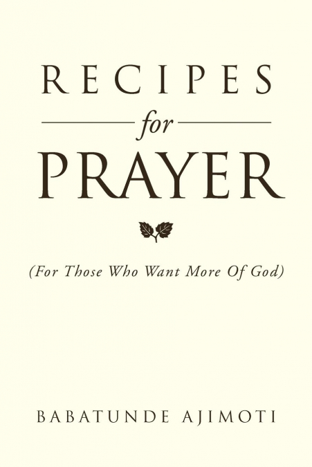 Recipes for Prayer