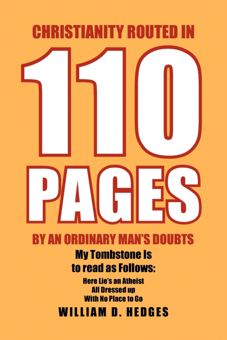 Christianity Routed in 110 Pages by an Ordinary Man’s Doubts