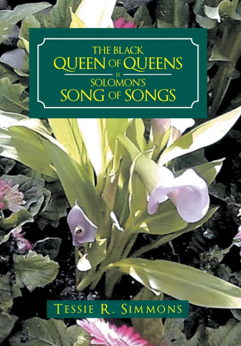 The Black Queen of Queens Is Solomon’S Song of Songs