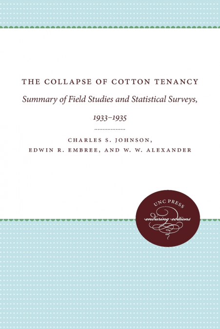 The Collapse of Cotton Tenancy