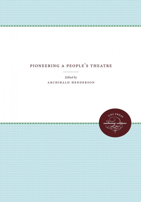 Pioneering a People’s Theatre