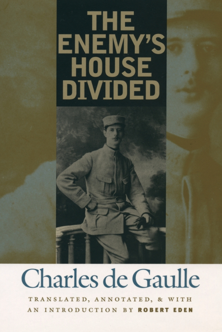 The Enemy’s House Divided