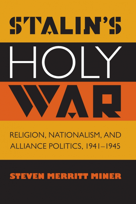 Stalin’s Holy War