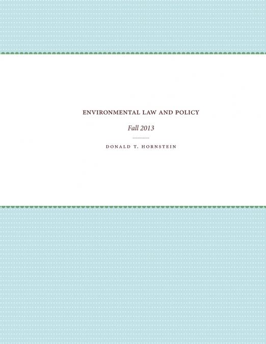Environmental Law and Policy