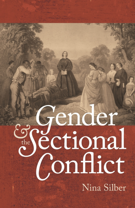 Gender and the Sectional Conflict