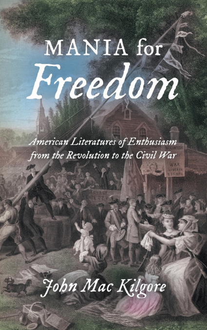 Mania for Freedom