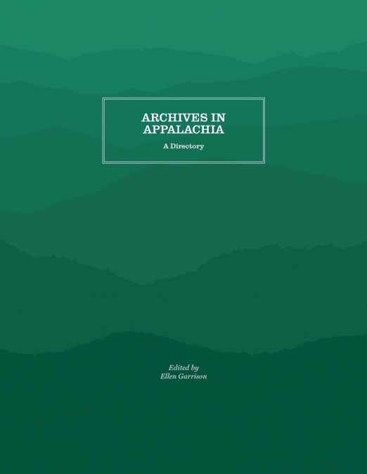 Archives in Appalachia