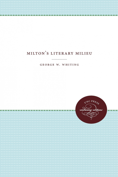 Milton’s Literary Milieu