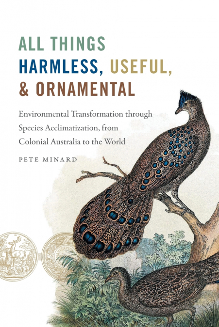 All Things Harmless, Useful, and Ornamental