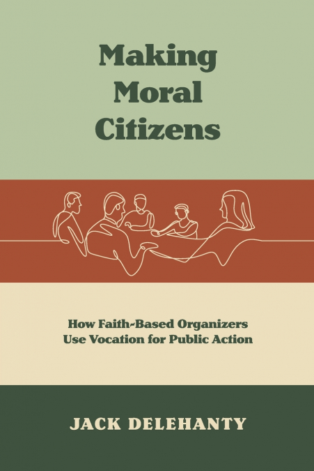 Making Moral Citizens