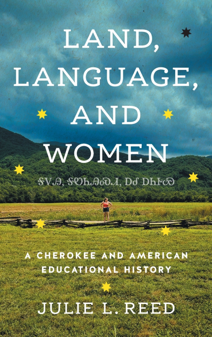 Land, Language, and Women