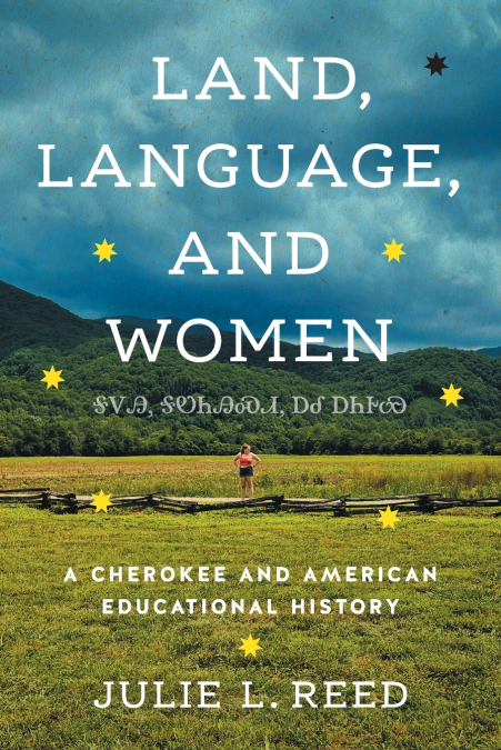 Land, Language, and Women