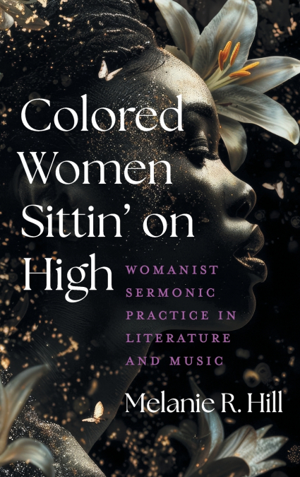 Colored Women Sittin’ on High