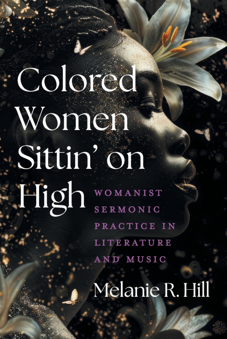 Colored Women Sittin’ on High