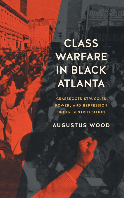 Class Warfare in Black Atlanta