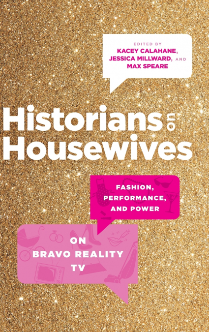 Historians on Housewives