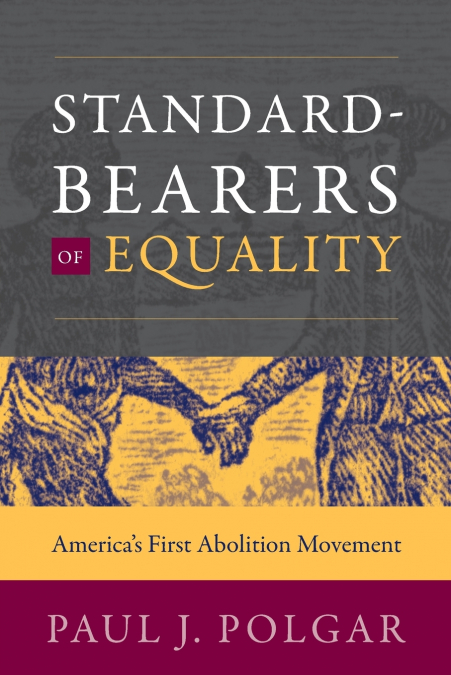 Standard-Bearers of Equality