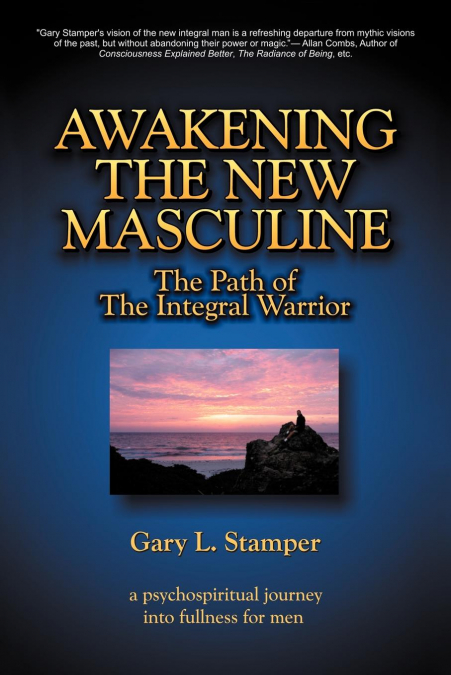 Awakening the New Masculine