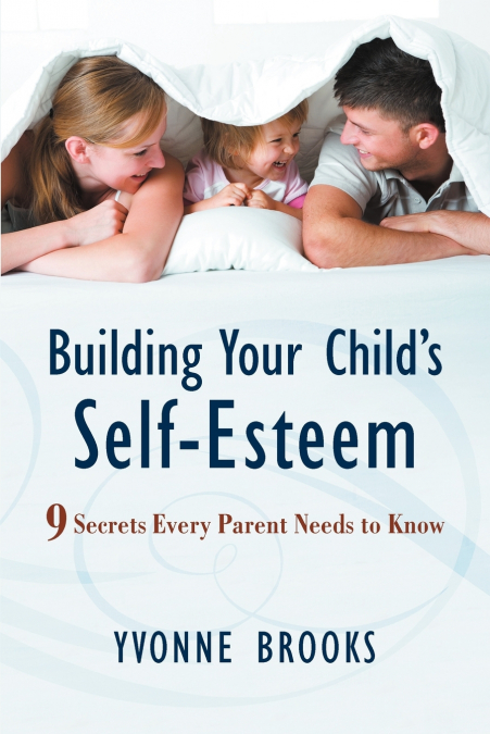 Building Your Child’s Self-Esteem