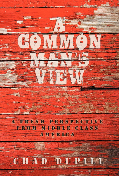 A Common Man’s View