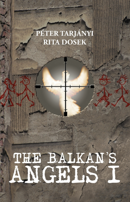 The Balkan’s Angels I