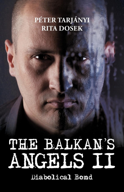 The Balkan’s Angels II
