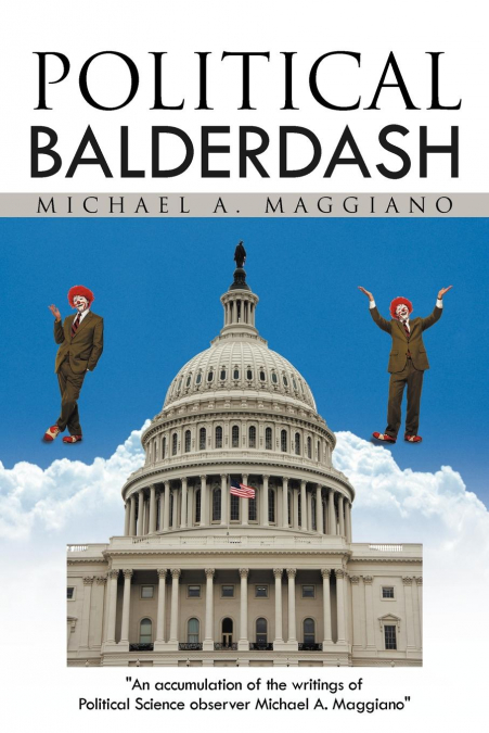 Political Balderdash