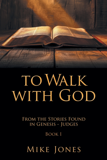 To Walk with God