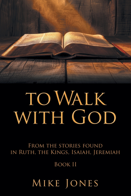 To Walk With God