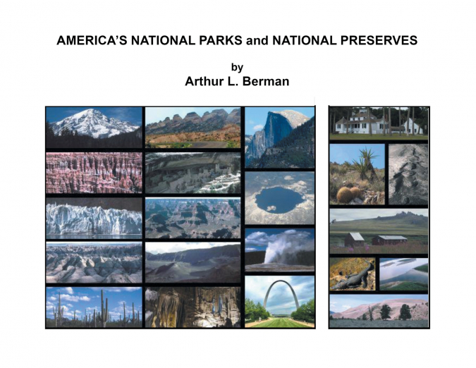 AMERICA’S NATIONAL PARKS and NATIONAL PRESERVES