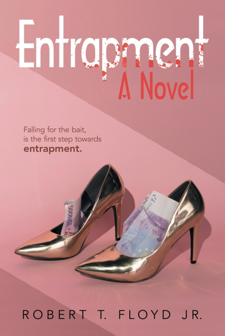 Entrapment                                A Novel