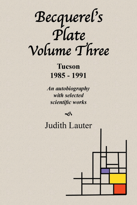 Becquerel’s Plate Volume Three