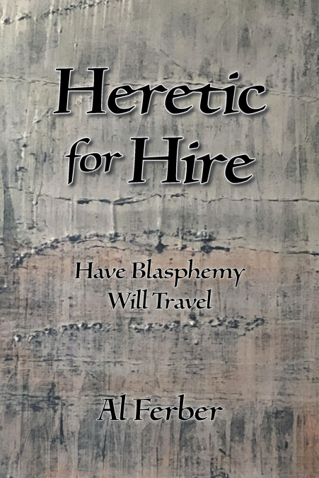 Heretic for Hire