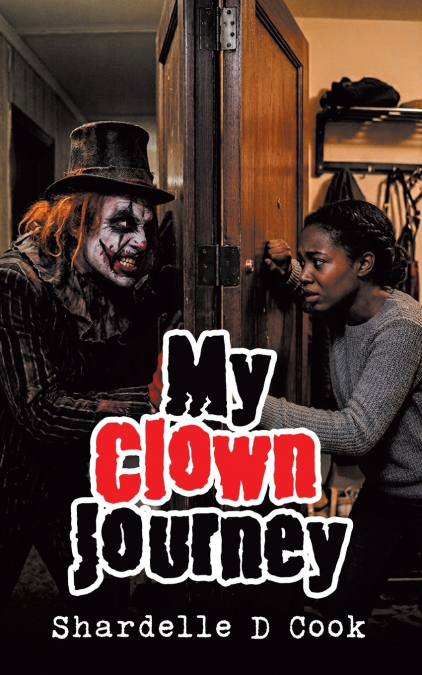 My Clown Journey