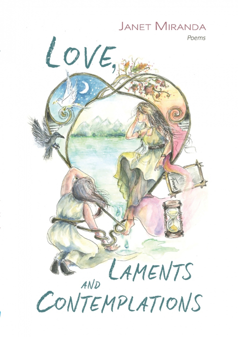 Love, Laments and Contemplations