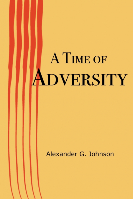 A Time of Adversity