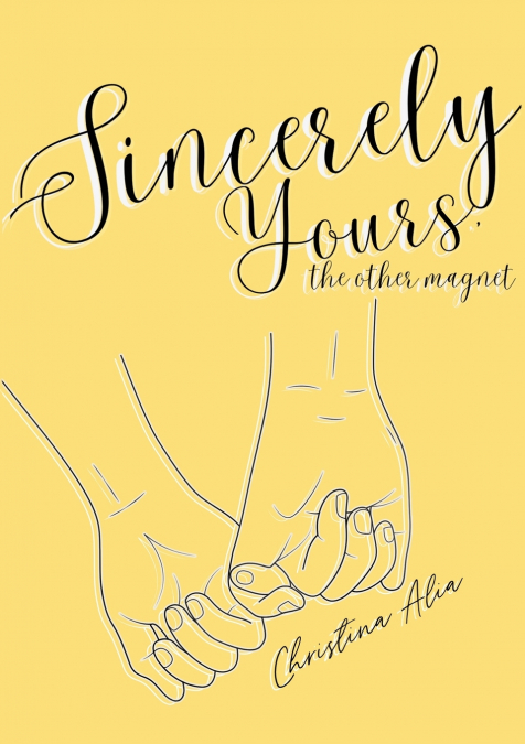 Sincerely Yours, The Other Magnet
