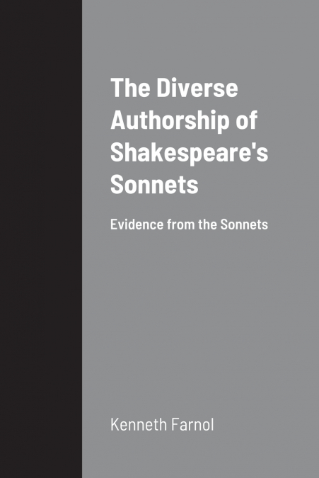 The Diverse Authorship of Shakespeare’s Sonnets